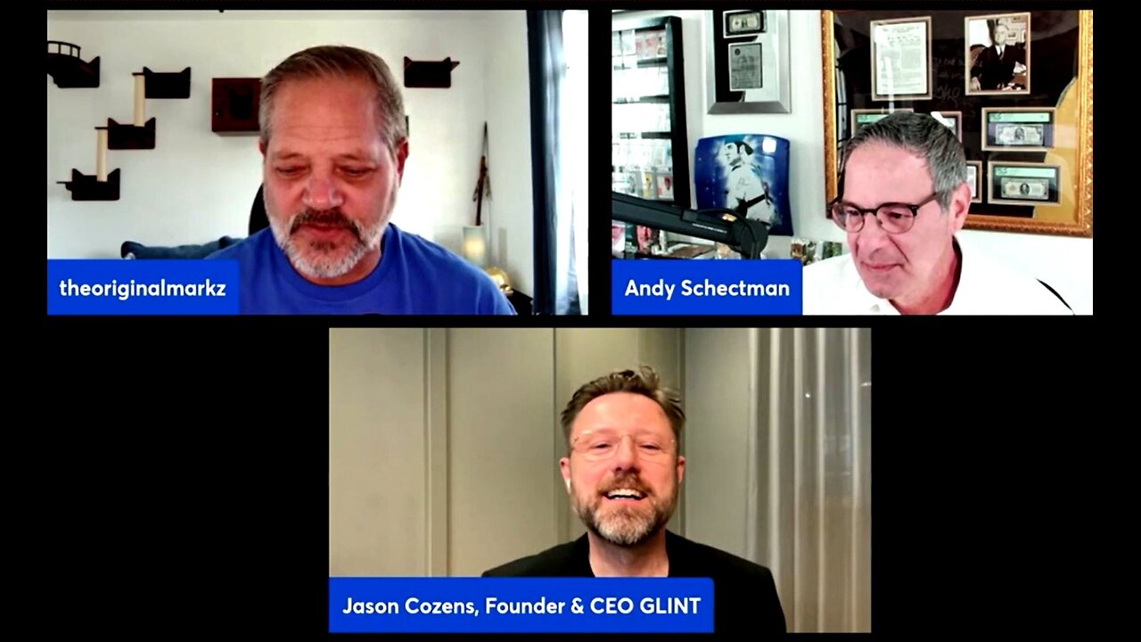 MarkZ with Andy Schectman & Jason Cozens, Founder & CEO of GLINT