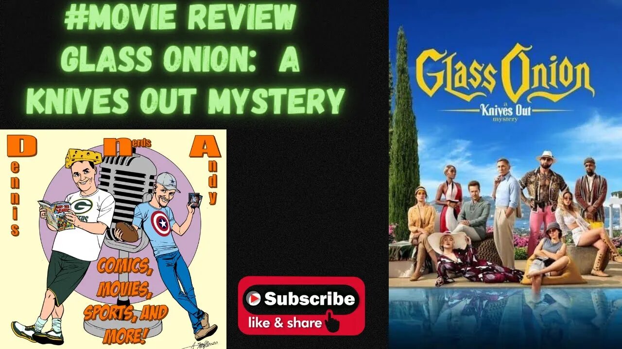 Glass Onion A Knives Out Mystery! The Movie Review! Spoilers