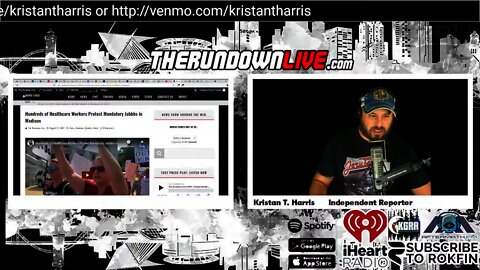 The Rundown Live #751 - Healthcare Workers March, Mandates, A.I. Book