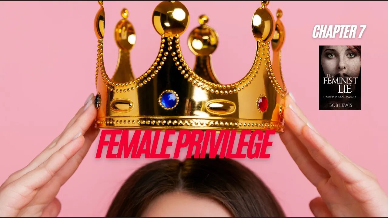 Female PRIVILEGE