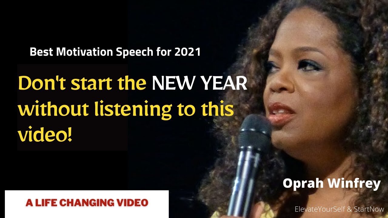 Best motivation video for 2021 - Oprah Winfrey | change your future