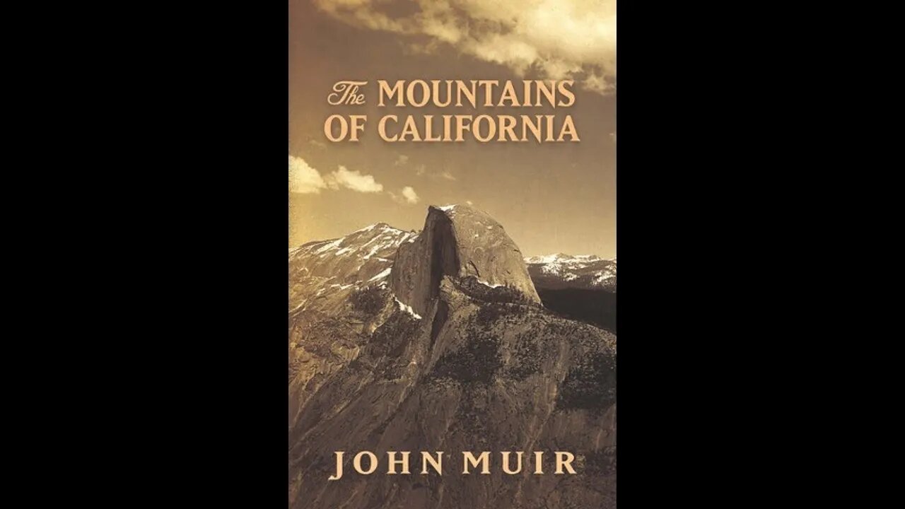 The Mountains of California by John Muir - Audiobook