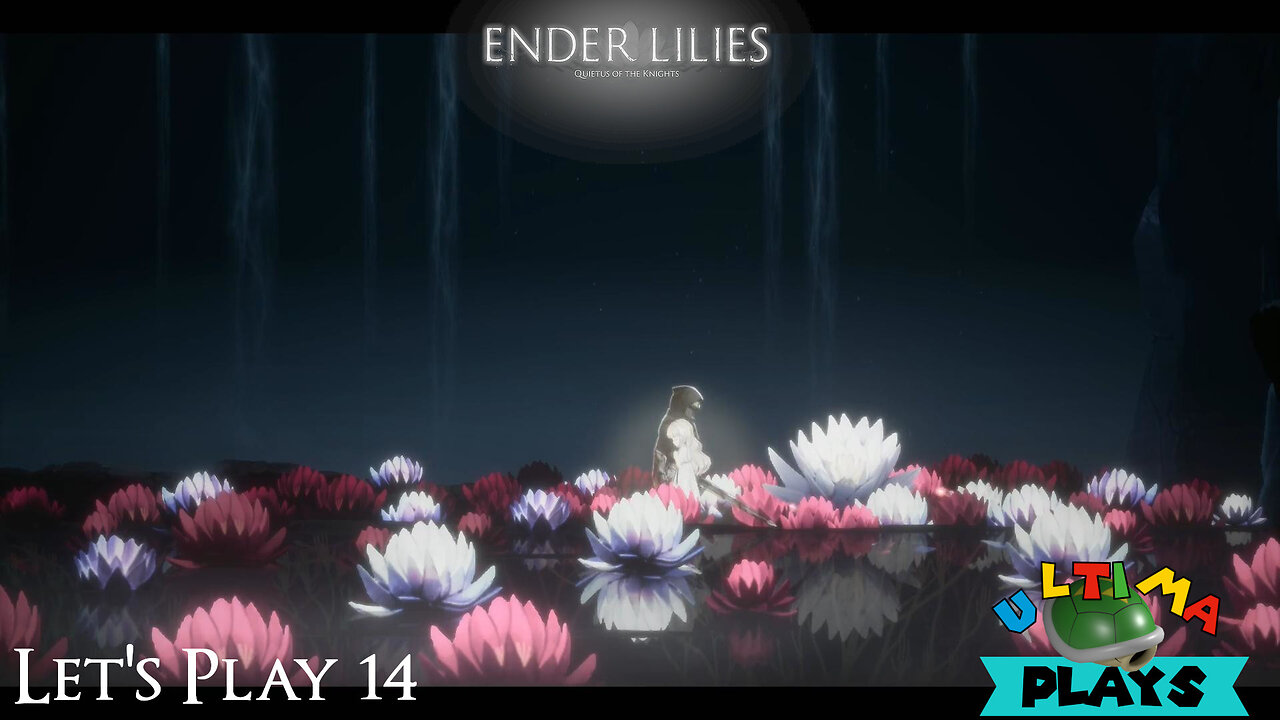 THE END...ing A | Ender Lilies Ep 14