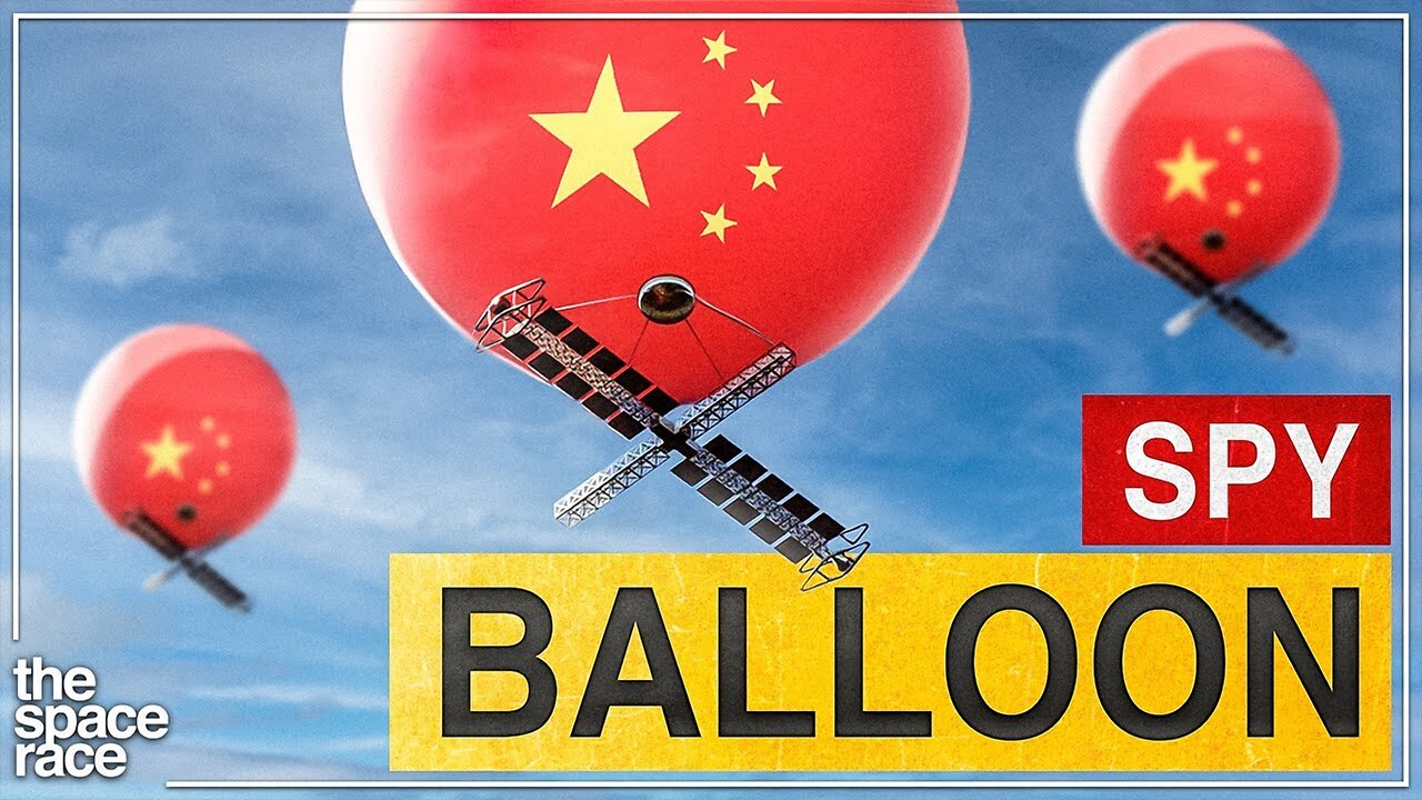 The Real Reason "Chinese Spy Balloons" Are Flying Over The U.S