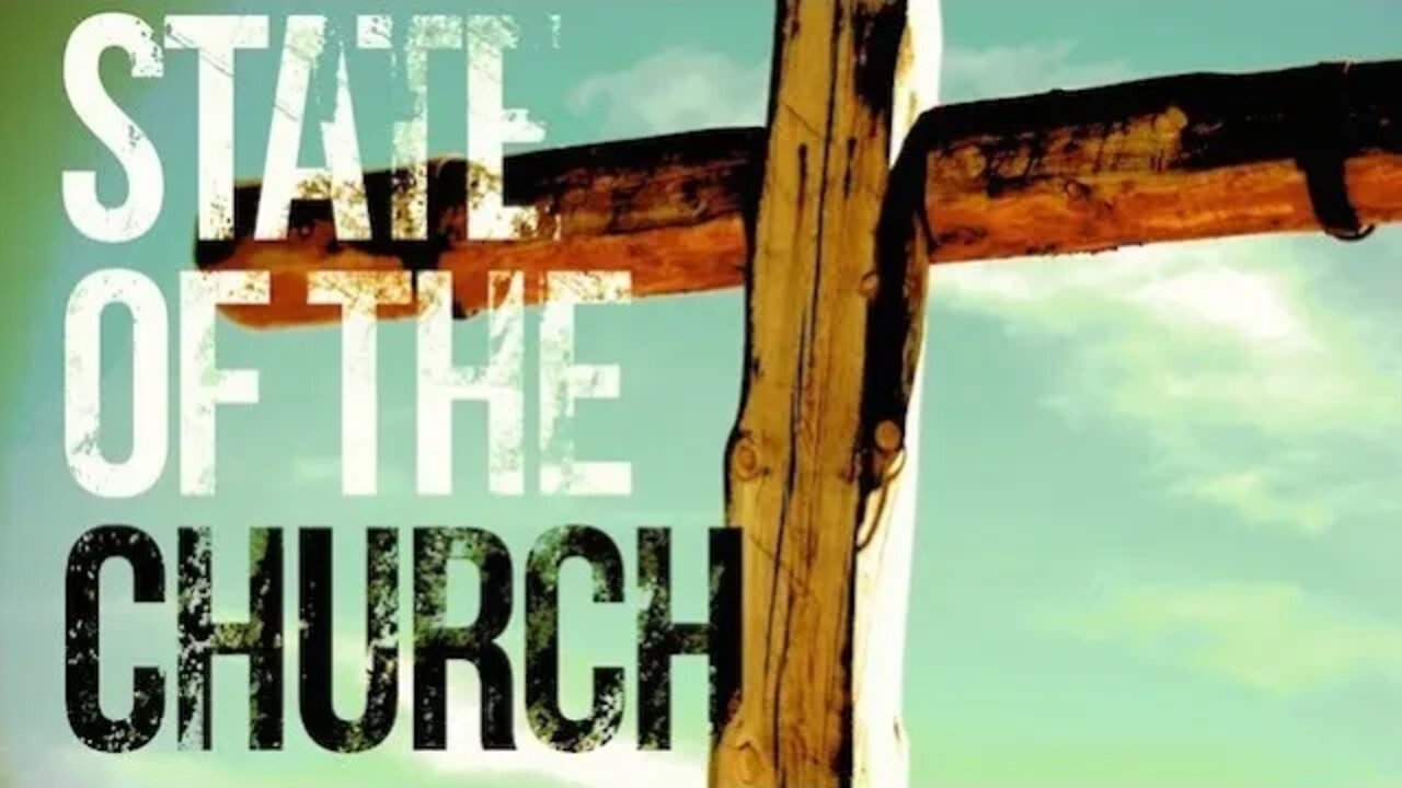 Word From The Lord: State of The Church