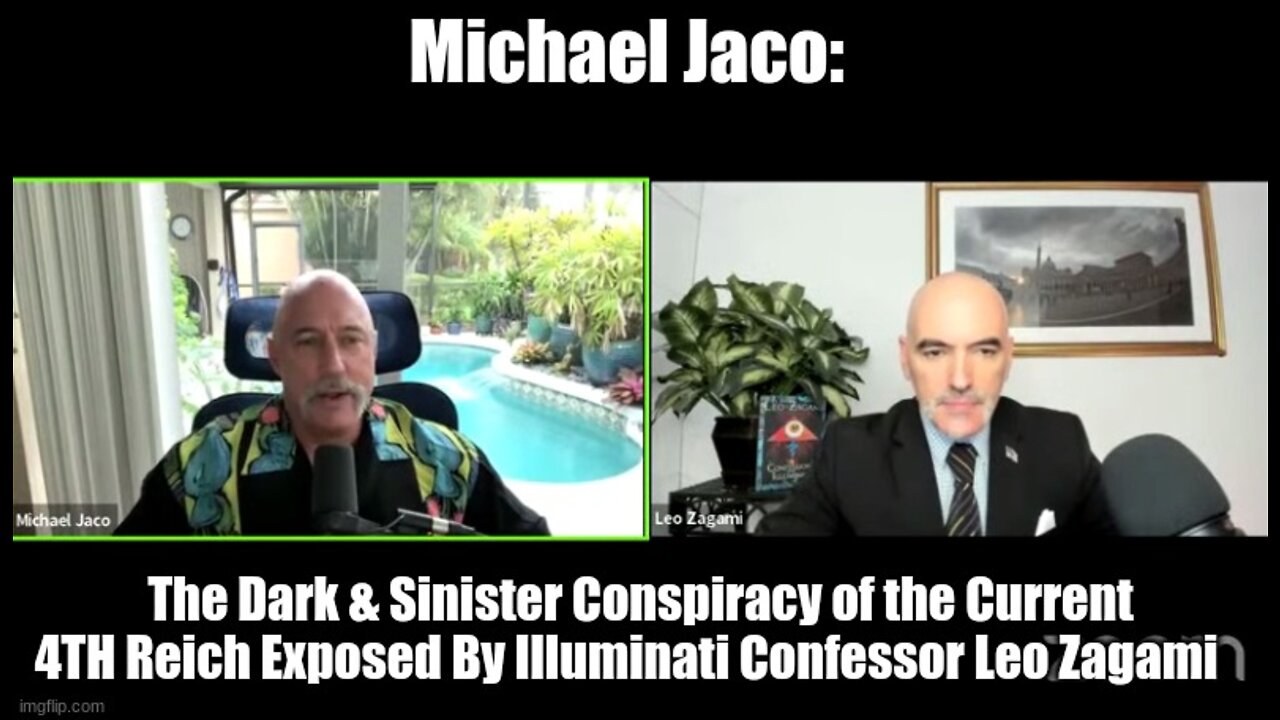 Michael Jaco: The Dark & Sinister Conspiracy of the Current 4TH Reich Exposed By Illuminati Confessor Leo Zagami