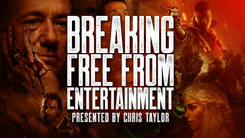 Breaking Free from Entertainment Part 1 With Chris Taylor