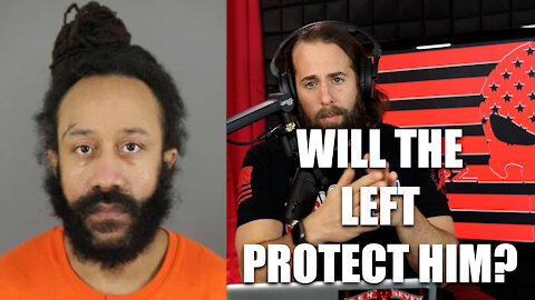 WILL THE LEFT PROTECT HIM?