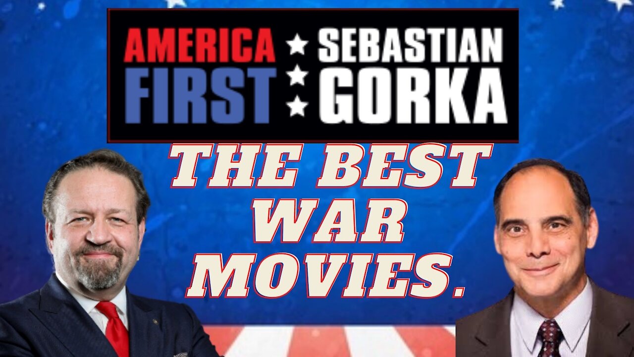 The best war movies. Jim Carafano with Sebastian Gorka on AMERICA First