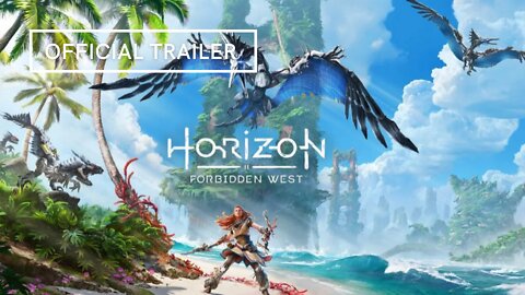 Horizon Forbidden West Official Trailer