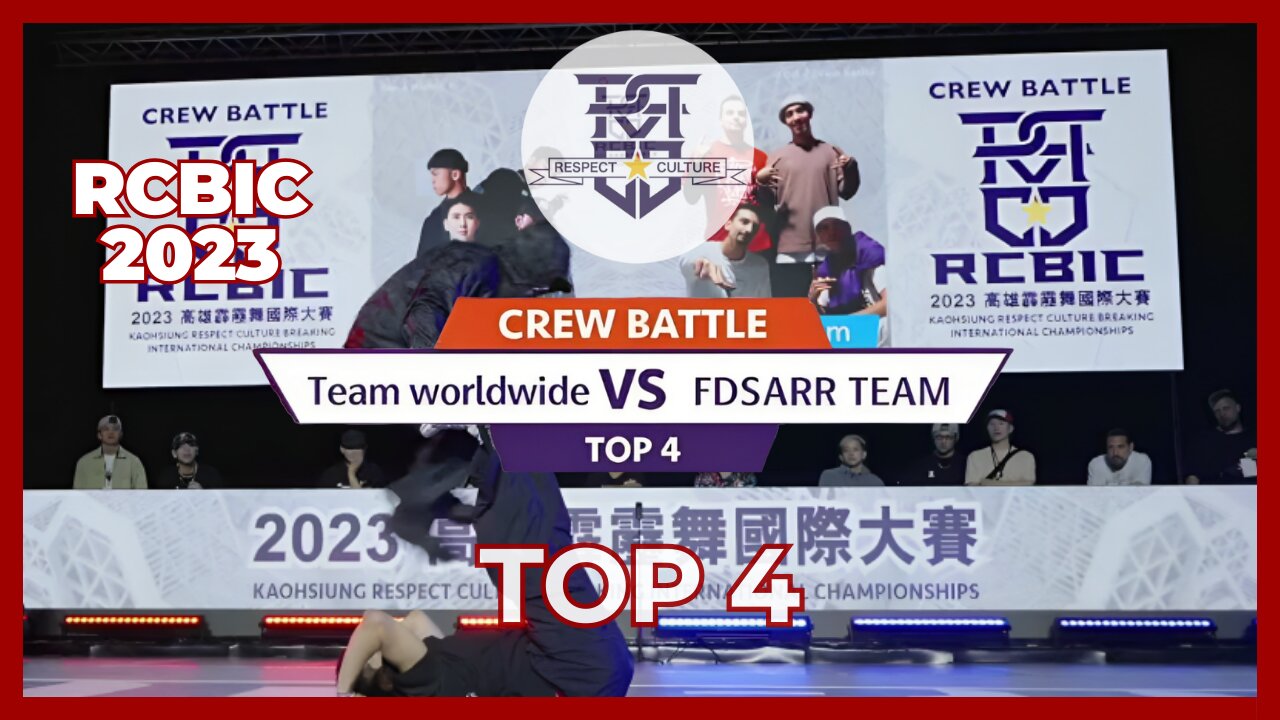 TEAM WORLDWIDE VS FDSARR TEAM | TOP 4 | CREW BATTLE | RCBIC 2023