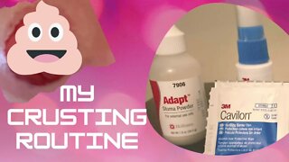 My Crusting Routine | Love Your Stoma Skin | Ostomy Care | Bonus: Brava Strips