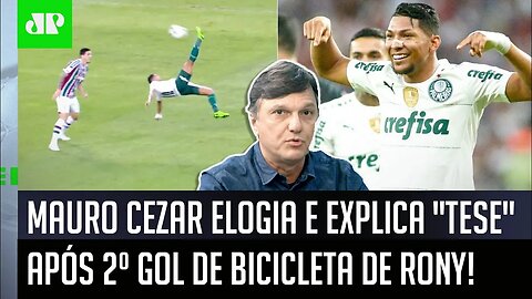 "É SÉRIO! Eu TENHO UMA TESE sobre o Rony, que é..." Mauro Cezar ELOGIA GOL DE BICICLETA do Palmeiras