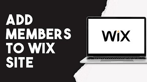 How To Add Members In Wix Website