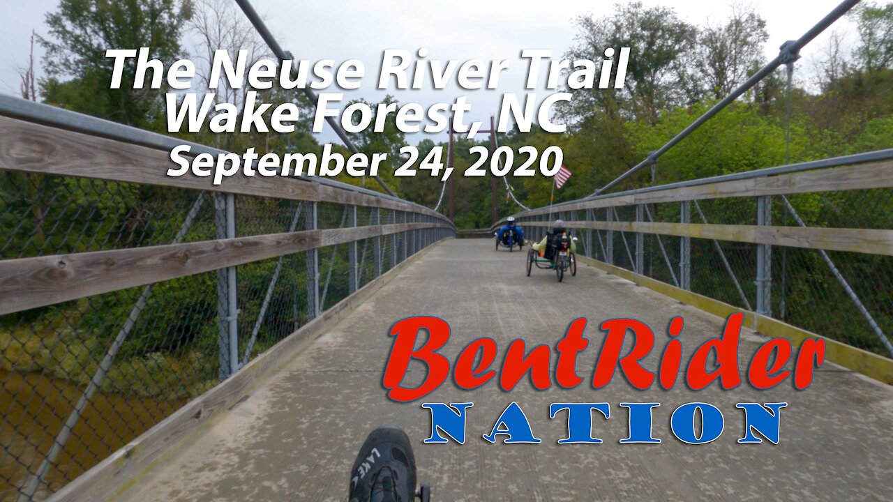 The Neuse River Trail Recumbent Trike Ride | GoPro Hero 9 Black | BentRider Nation 4K Video