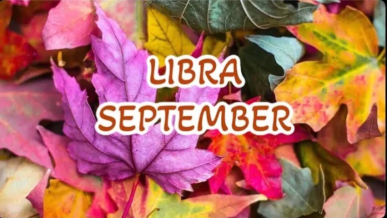 LIBRA ♎️ SEPTEMBER