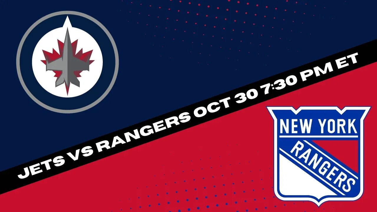 Rangers vs Jets Prediction, Pick and Odds | NHL Hockey Pick for 10/30