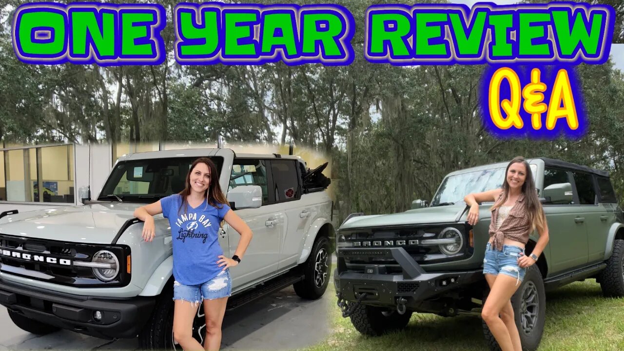 1 Year Review of the Ford Bronco | 2.3L Outer Banks Non-Sasquatch | Daily Driver to Off-Roader