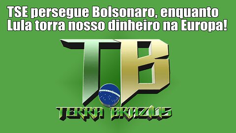 TSE persegue Bolsonaro, enquanto Lula torra nosso dinheiro na Europa!