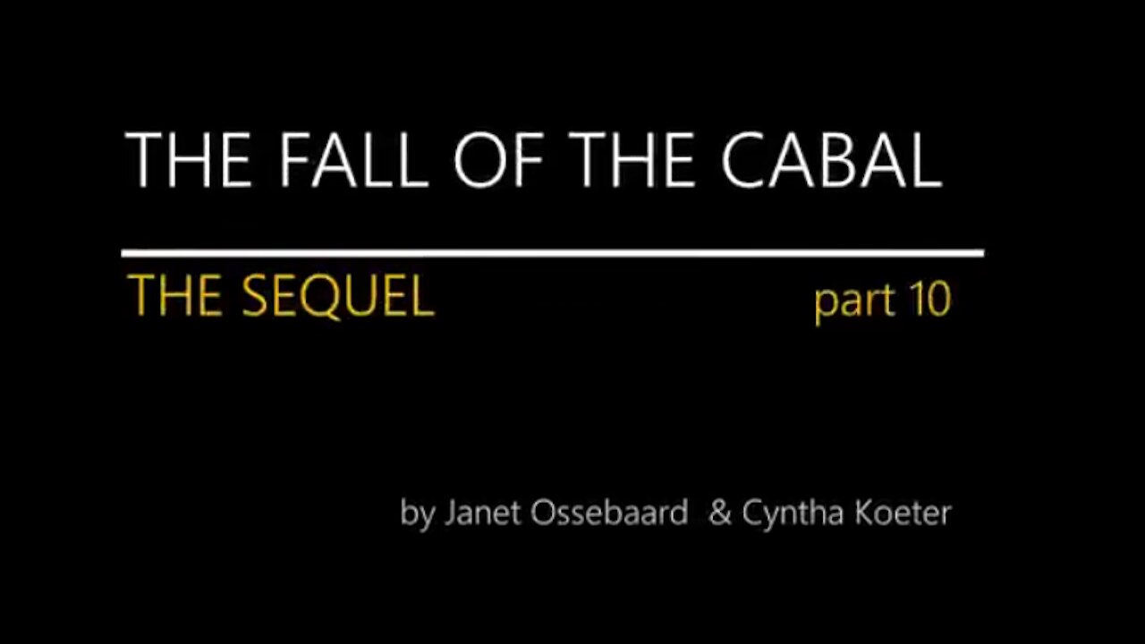 SEQUEL TO THE FALL OF THE CABAL - Cabalin kaatuminen Osa 10