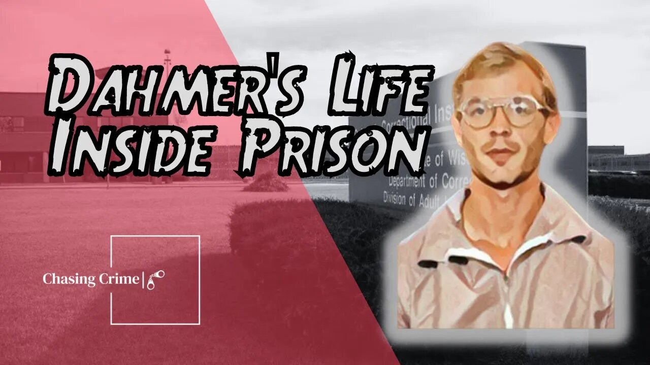 Jeffrey Dahmer: Inside the Prison that Held the Milwaukee Monster