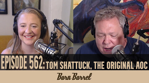 EPISODE 562: Tom Shattuck, The Original AOC