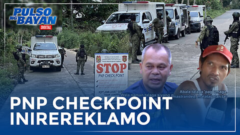 PNP checkpoint sa Brgy. Cawayan sa Calinan sa Davao City, inirereklamo