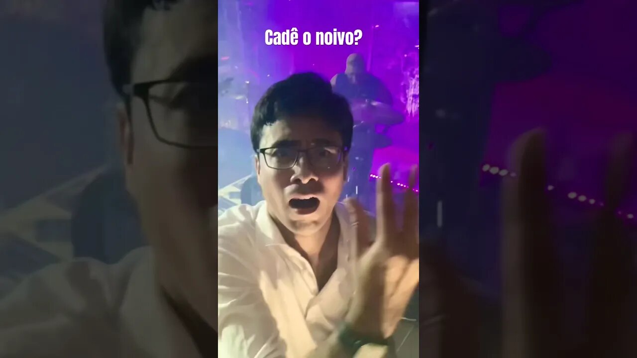 CADE O NOIVO? #casamento #festadecasamento #bastidores #vidademúsico #noivos #noivo #shorts #noiva