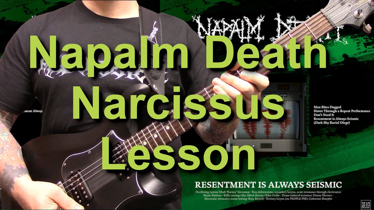 Napalm Death - Narcissus Guitar Lesson