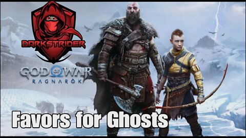 God of War Ragnarok- Favors for Ghosts