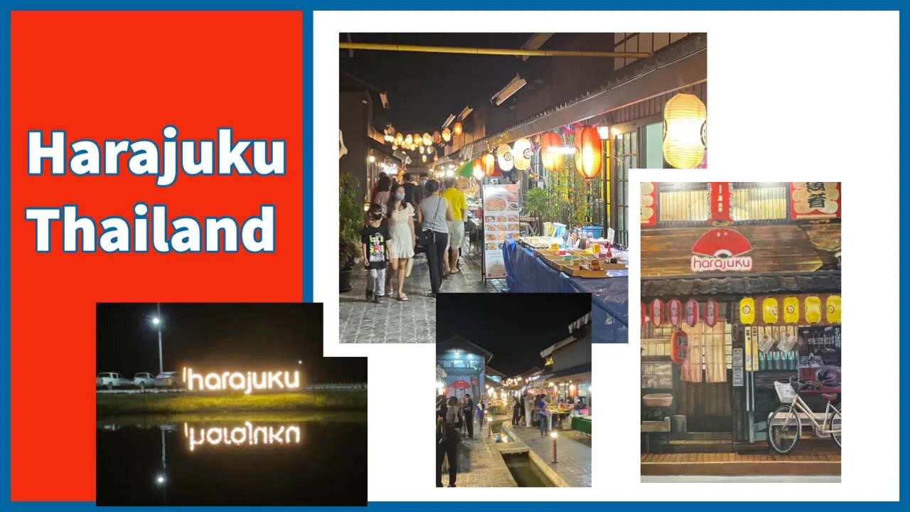 Harajuku Thailand - Japanese Themed Night Market