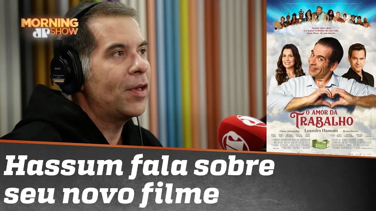 “O amor dá trabalho”, com Leandro Hassum, estreia amanhã