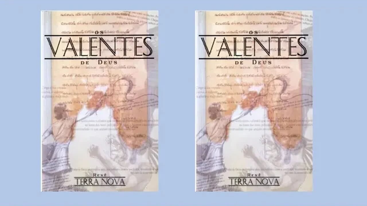 Os valentes de Deus - Capítulo 3 - O Valente Conquistador