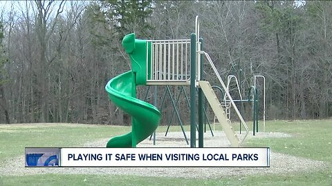 Playing it safe when visiting local parks