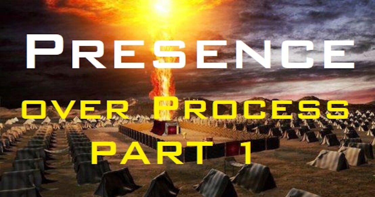 Presence Over Process II Part 1