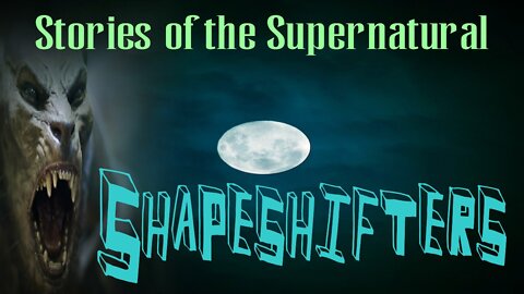 Shapeshifters | Interview with John Kachuba | Stories of the Supernatural