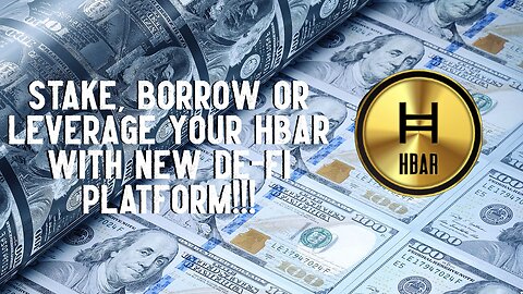 Stake, Borrow Or Lend Your HBAR With New DE-FI Platform!!!