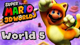 Super Mario 3D World - World 5 Walkthrough (Nintendo Switch)