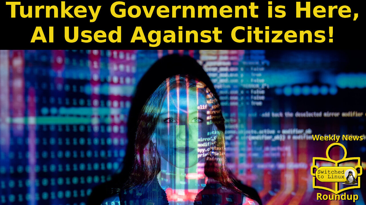 Turnkey Government is Here, AI Used Against Citizens!