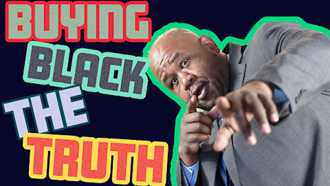 The Truth About Buying Black | Economic Analysis