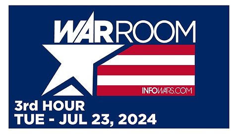 WAR ROOM [3 of 3] Tuesday 7/23/24 • DEBATE WITH BYRSON GRAY, News, Reports & Analysis • Infowars