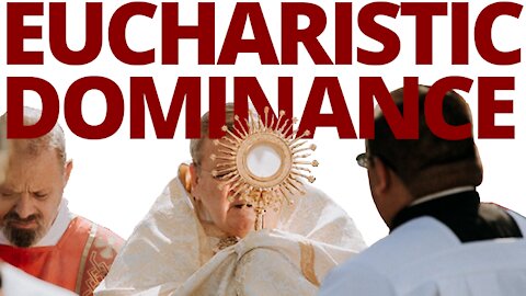 The Vortex — Eucharistic Dominance