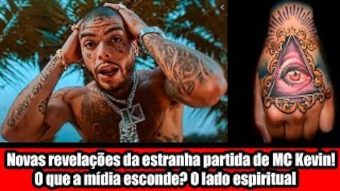 Novas revelações da estranha partida de MC Kevin! O que a mídia esconde? o lado espiritual