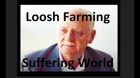 Loosh Farm Earth. Built for Misery and Suffering