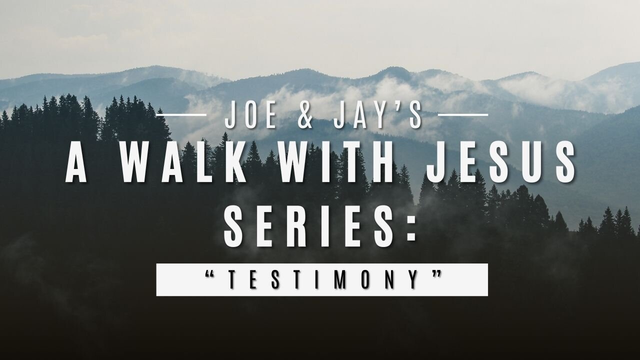 a walk with Jesus: Testimony