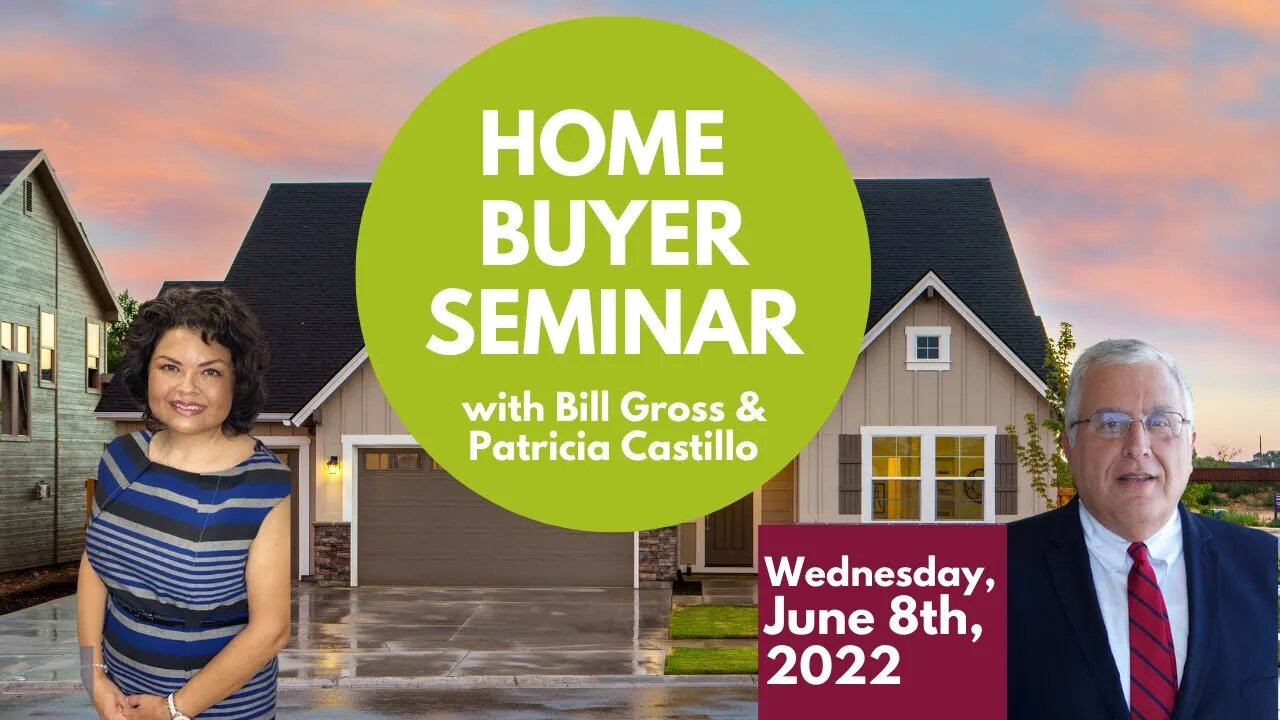 Home Buyer Seminar | June 8, 2022