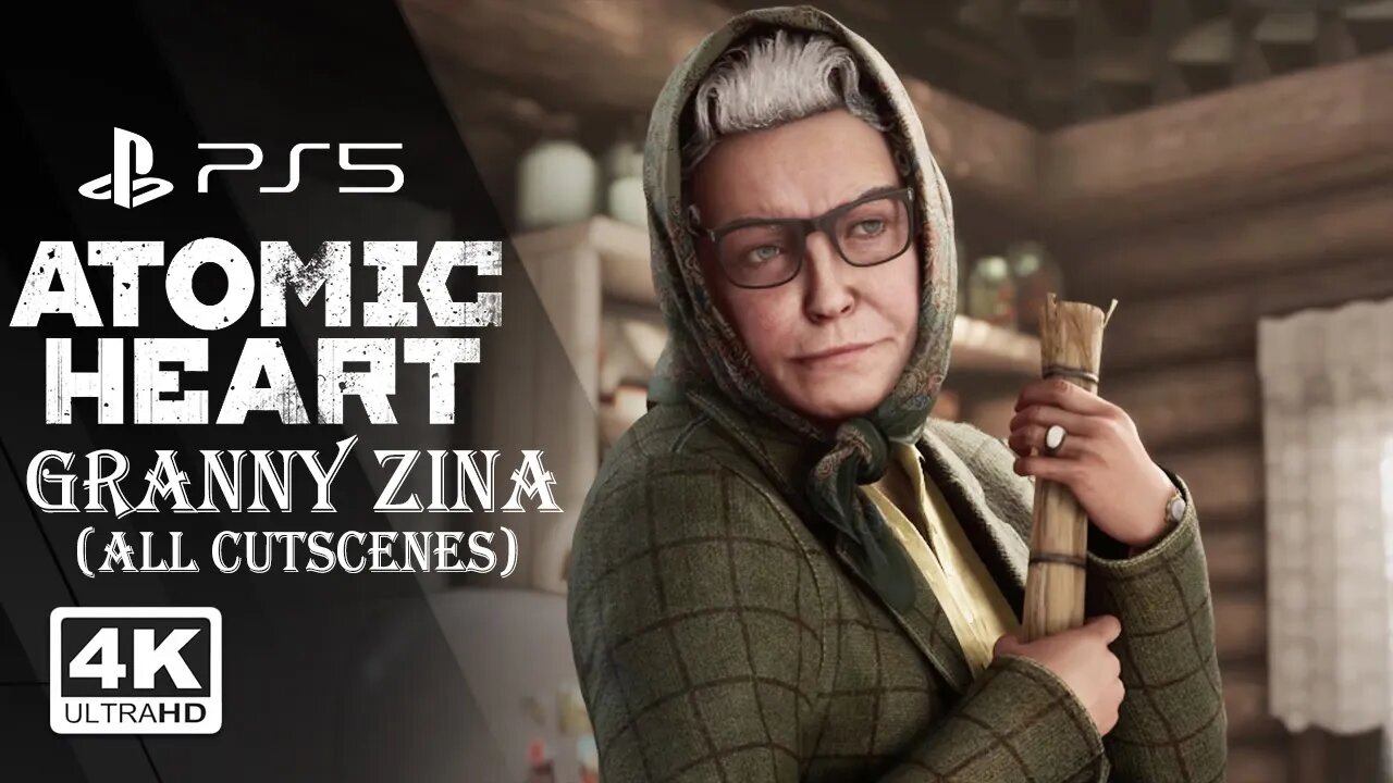 ATOMIC HEART - Granny Zena (All Cutscenes) PS5 ✔️4K 🎵ᵁᴴᴰ 60ᶠᵖˢ