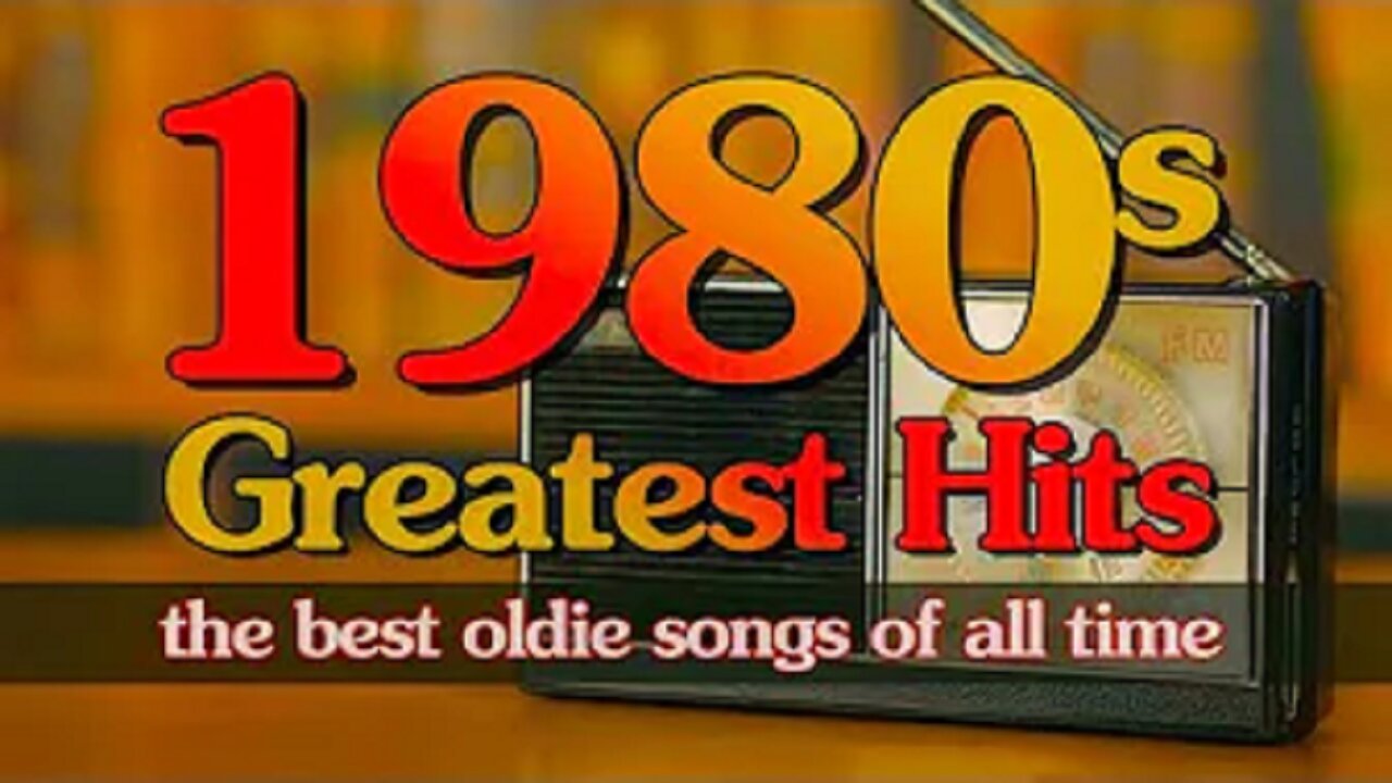 The Best Oldies Music Of 80s 90s Greatest Hits - The Best Oldies Song Ever - Oldies Classic