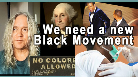 We need a new black movement.