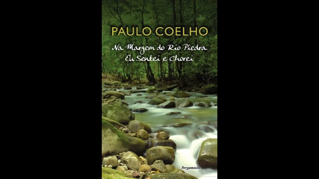 Na Margem do Rio Piedra eu Sentei e Chorei - Paulo Coelho - Resenha